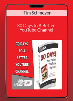 Tim Schmoyer 30 Days to A Better YouTube Channel 250x343 1 | eSy[GB]