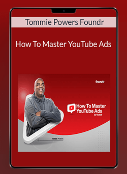 Tommie Powers Foundr How To Master YouTube Ads 250x343 1 | eSy[GB]