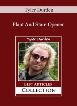 Tyler Durden Plant And Stare Opener 250x343 1 | eSy[GB]