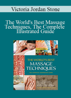 Victoria Jordan Stone The Worlds Best Massage Techniques The Complete Illustrated Guide 250x343 1 | eSy[GB]
