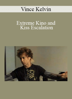 Vince Kelvin Extreme Kino and Kiss Escalation 250x343 1 | eSy[GB]