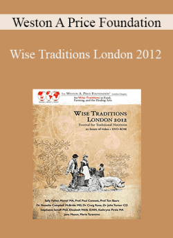 Weston A Price Foundation Wise Traditions London 2012 250x343 1 | eSy[GB]