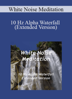 White Noise Meditation 10 Hz Alpha Waterfall Extended Version 250x343 1 | eSy[GB]