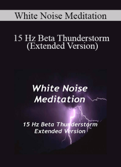 White Noise Meditation 15 Hz Beta Thunderstorm Extended Version 250x343 1 | eSy[GB]