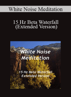 White Noise Meditation 15 Hz Beta Waterfall Extended Version 250x343 1 | eSy[GB]