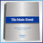 The 234 page Main Event Workbook. $400 Value!