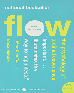 Mihaly Csikszentmihalyi - Flow The Psychology of Optimal Experience