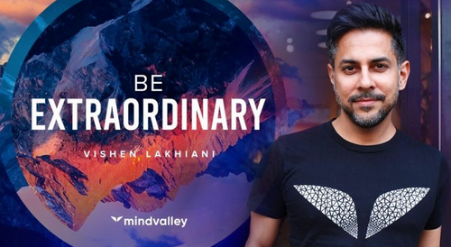 Vishen Lakhiani - Be Extraordinary 2021